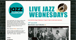 Desktop Screenshot of jazzatthelescar.com